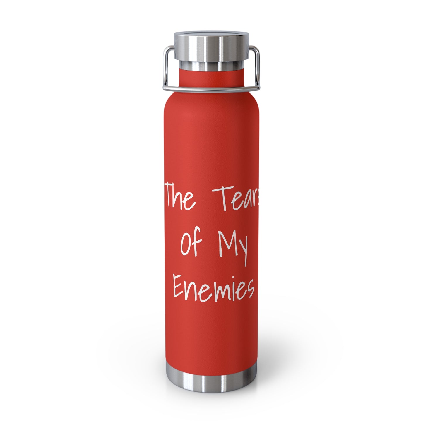 Tears Of My Enemies Copper Vacuum Insulated Bottle, 22oz