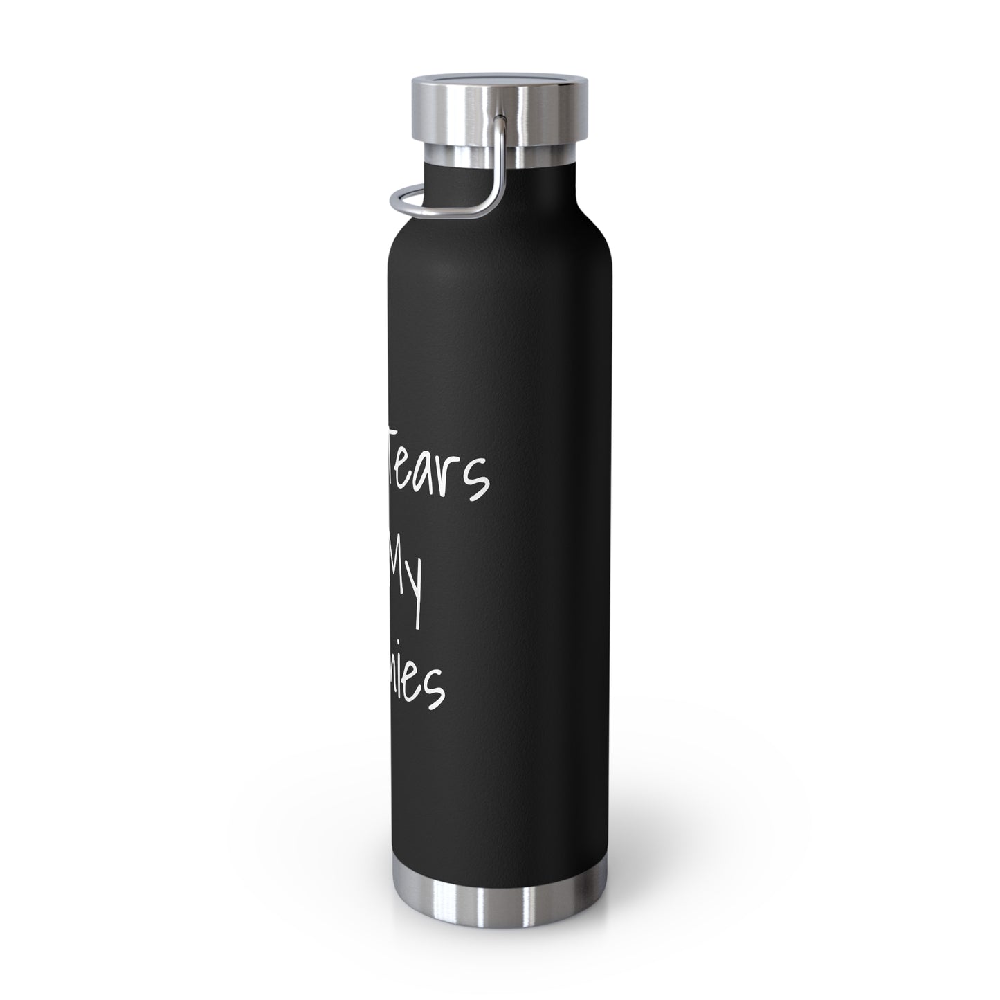 Tears Of My Enemies Copper Vacuum Insulated Bottle, 22oz