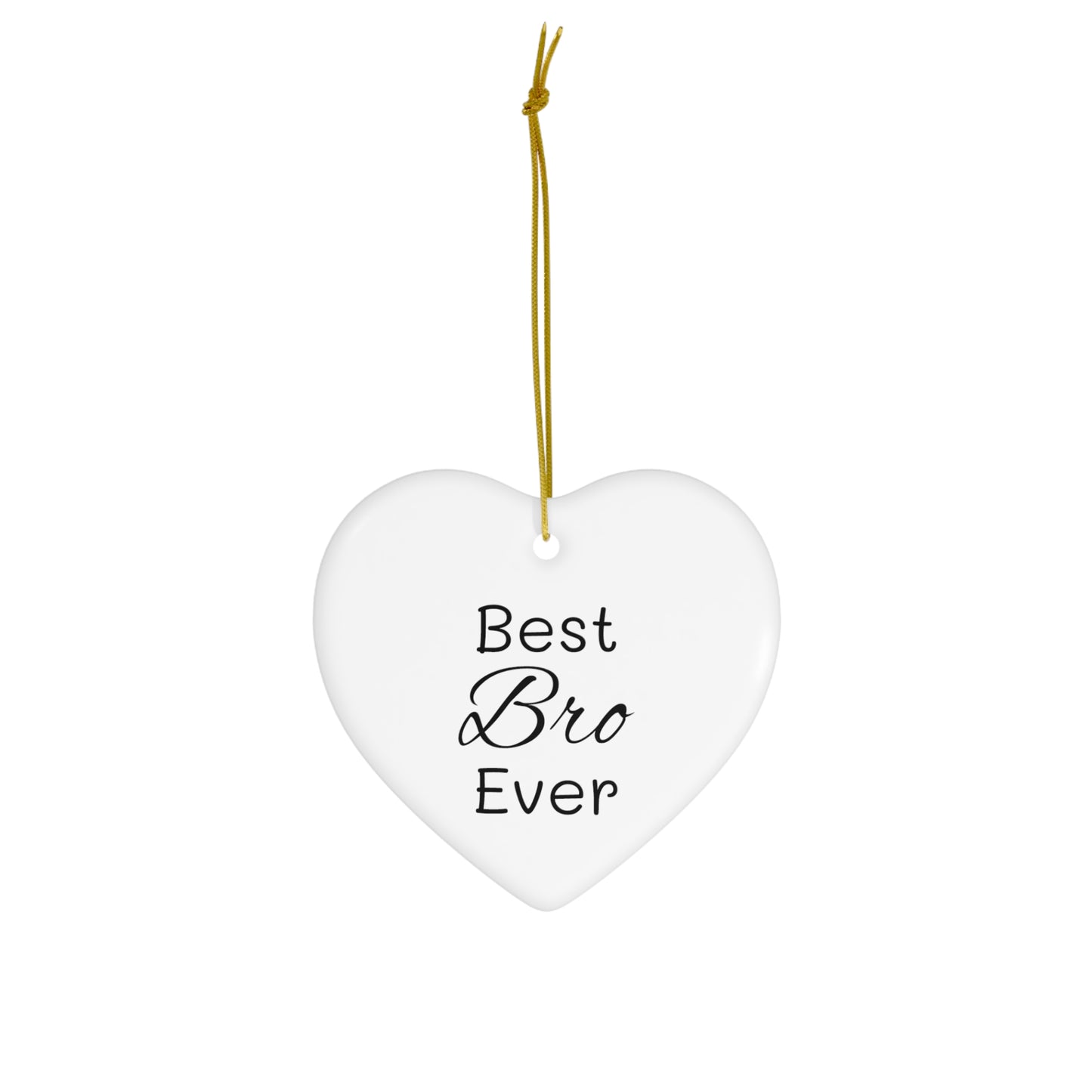 Best Bro Ceramic Ornament, 4 Shapes