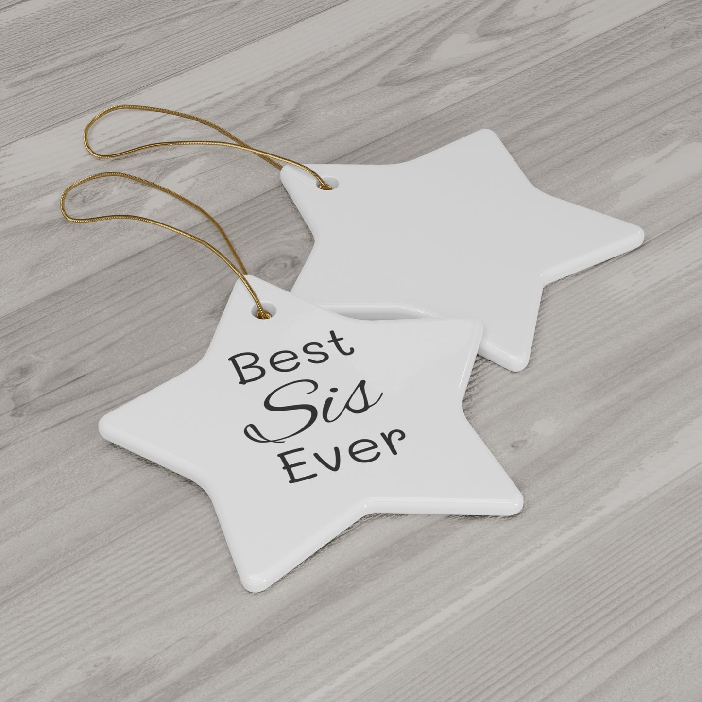 Best Sis Ceramic Ornament, 4 Shapes