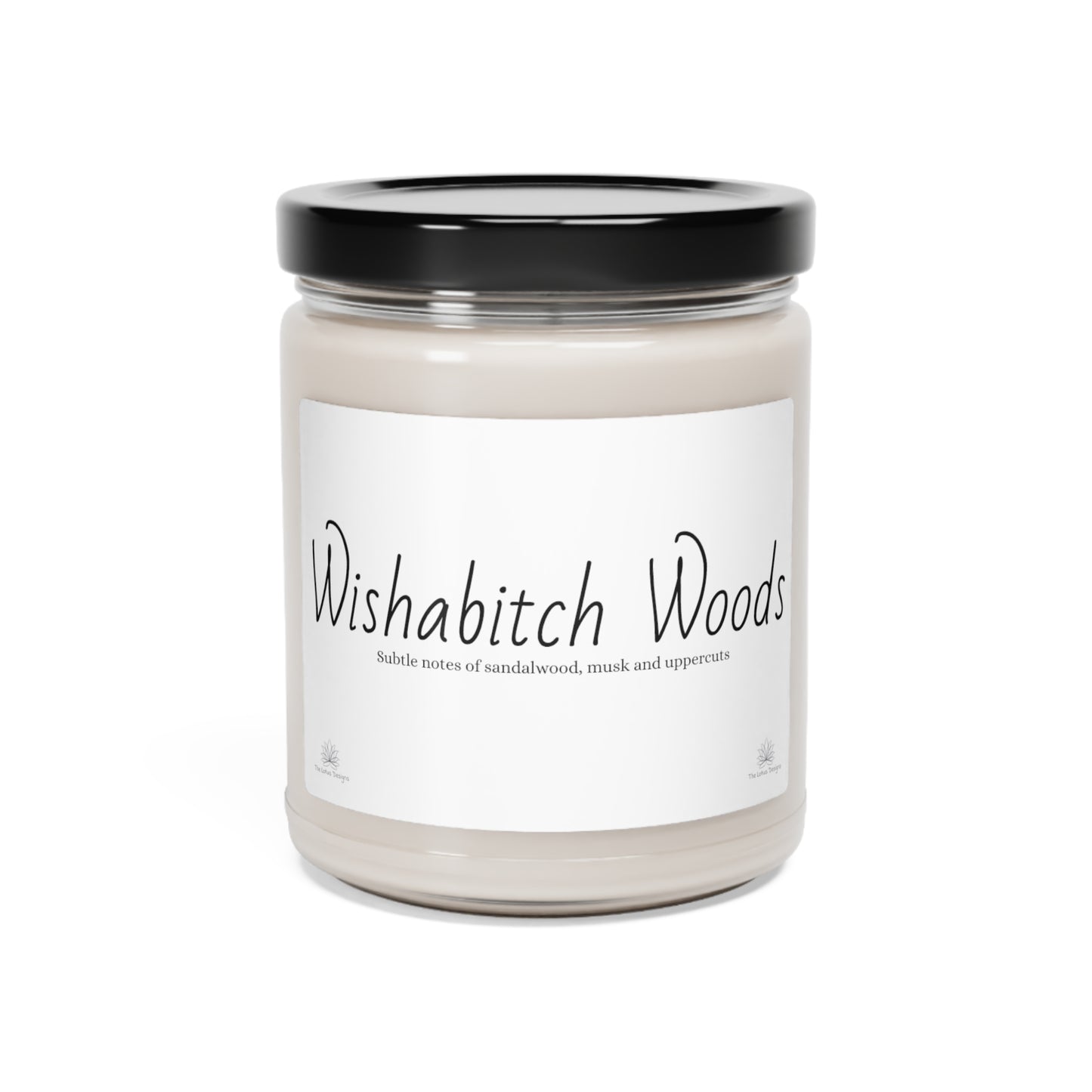 Wishabitch Woods Scented Soy Candle, 9oz