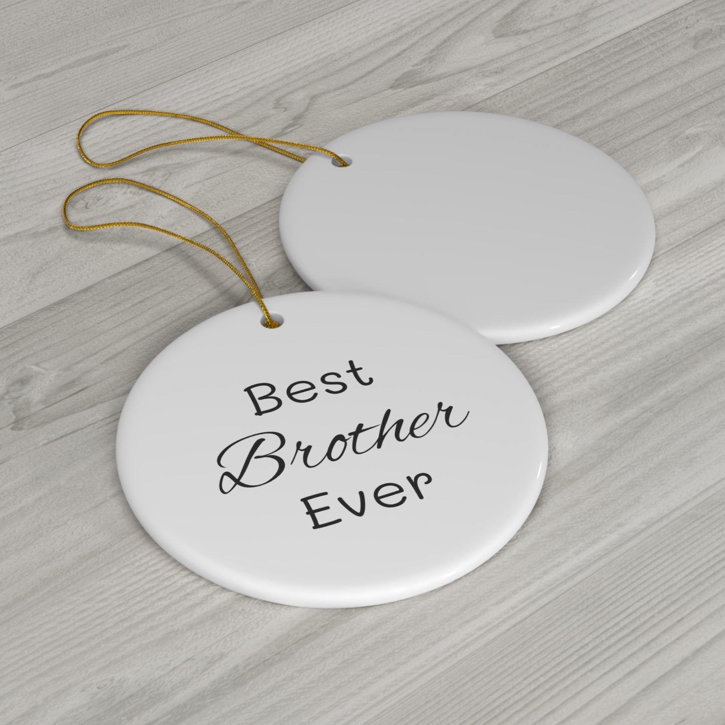 Best Brother Ceramic Ornament, 4 Shapes