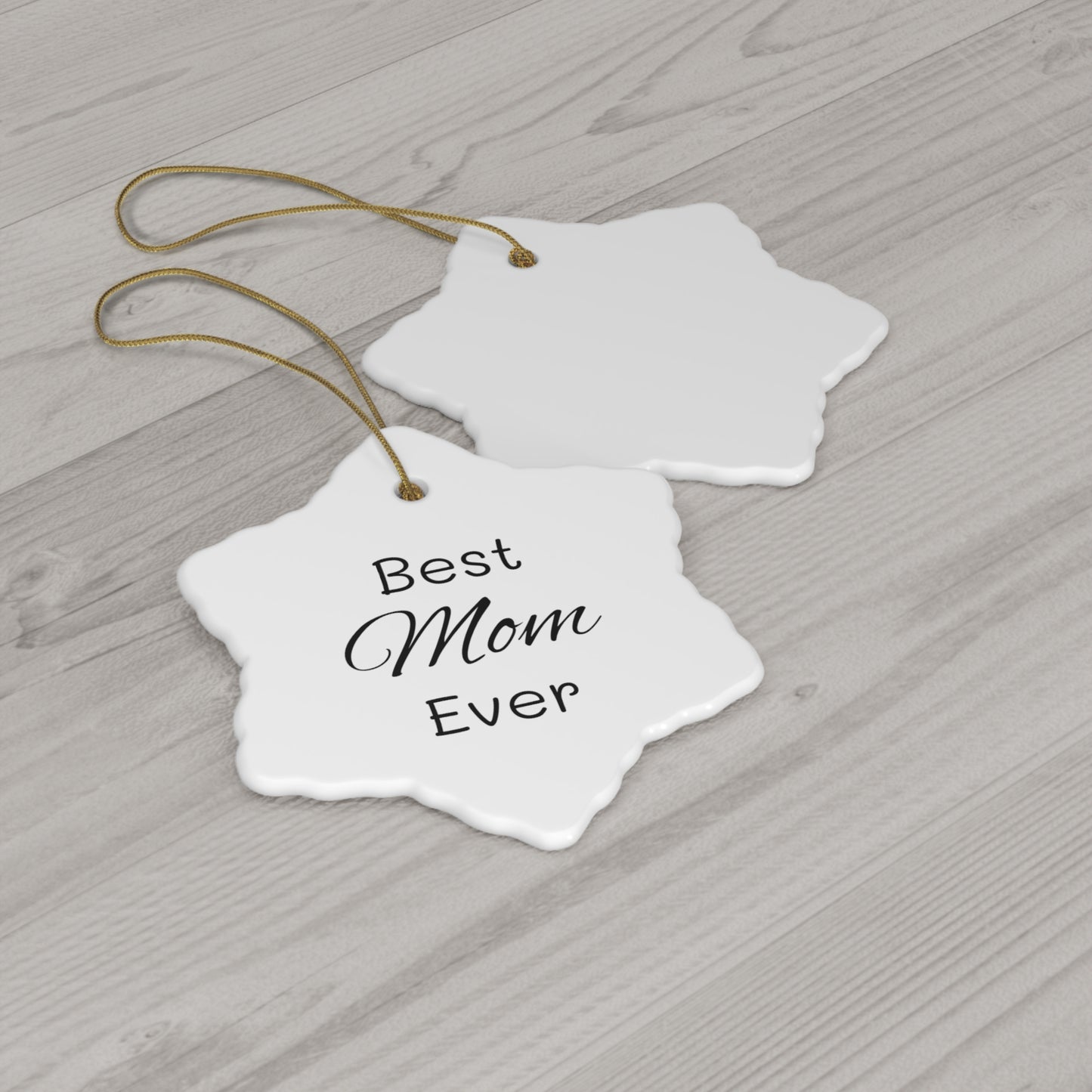 Best Mom Ceramic Ornament, 4 Shapes