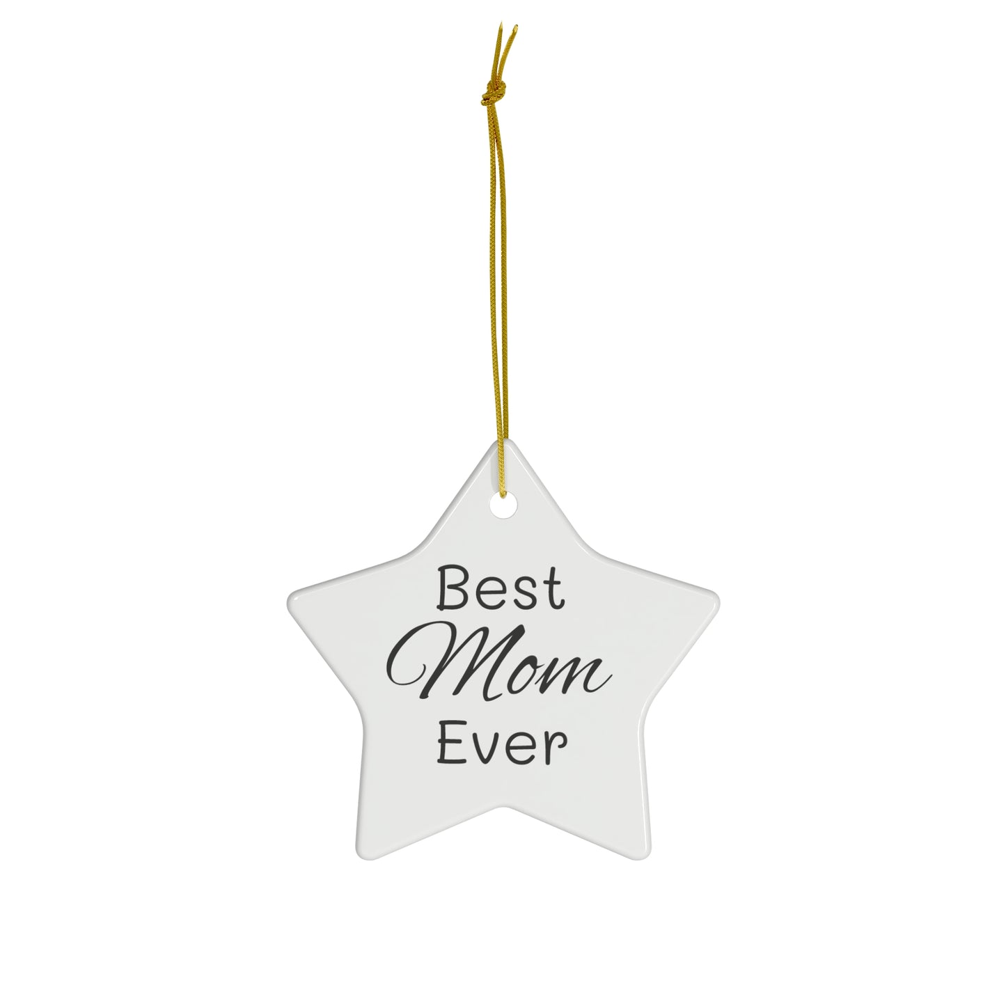 Best Mom Ceramic Ornament, 4 Shapes