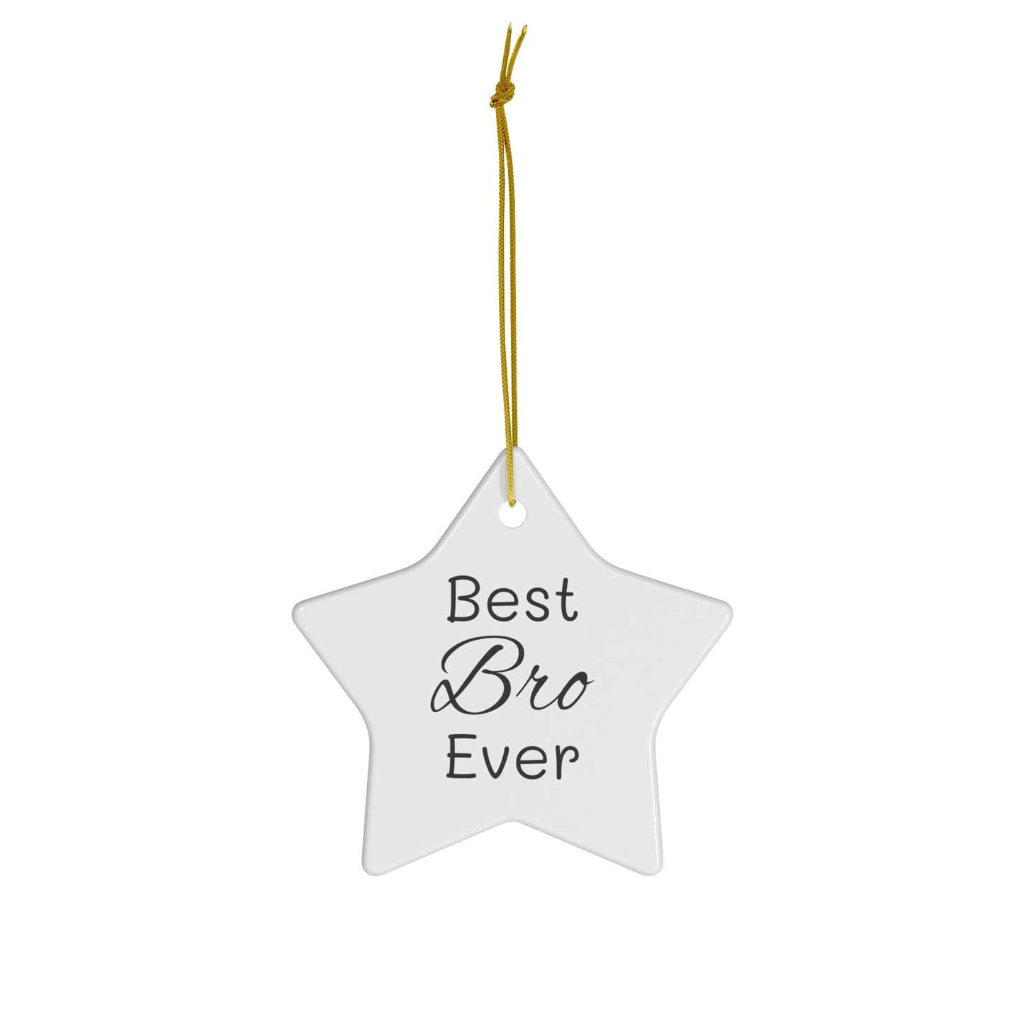 Best Bro Ceramic Ornament, 4 Shapes