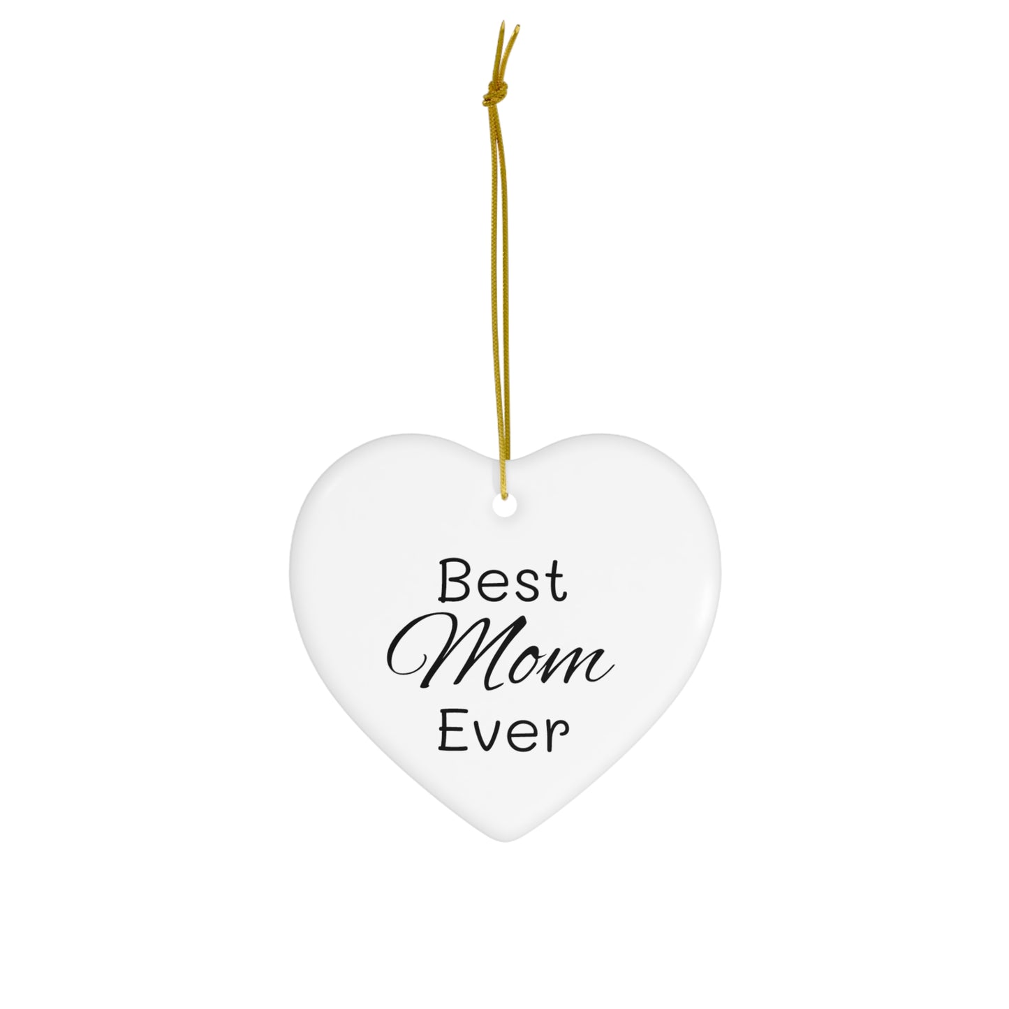 Best Mom Ceramic Ornament, 4 Shapes