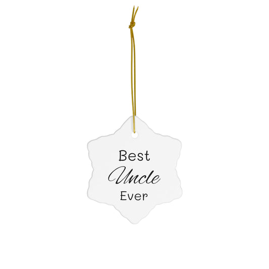 Best Uncle Ceramic Ornament, 4 Shapes