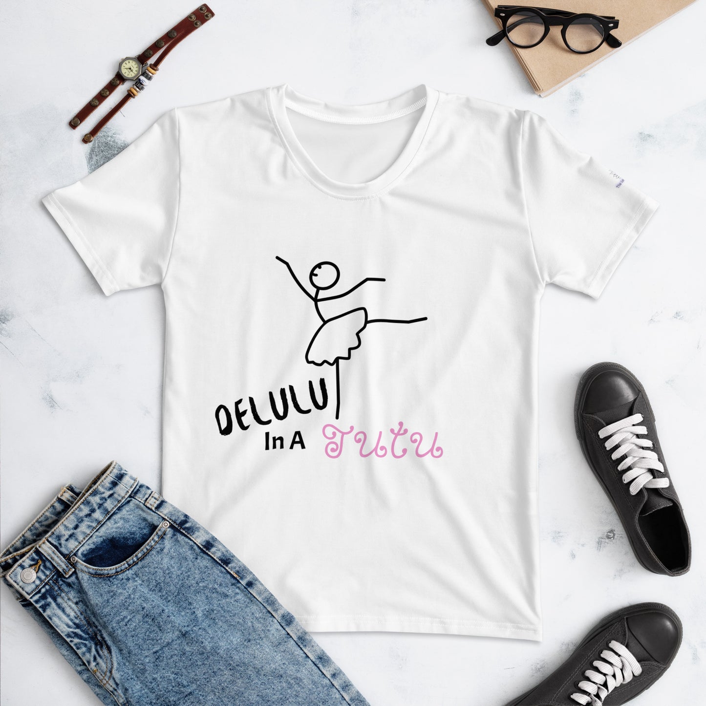 Delulu In A Tutu Women's T-shirt