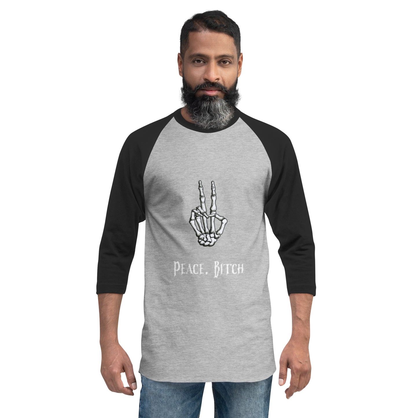 Peace, Bitch 3/4 sleeve raglan shirt