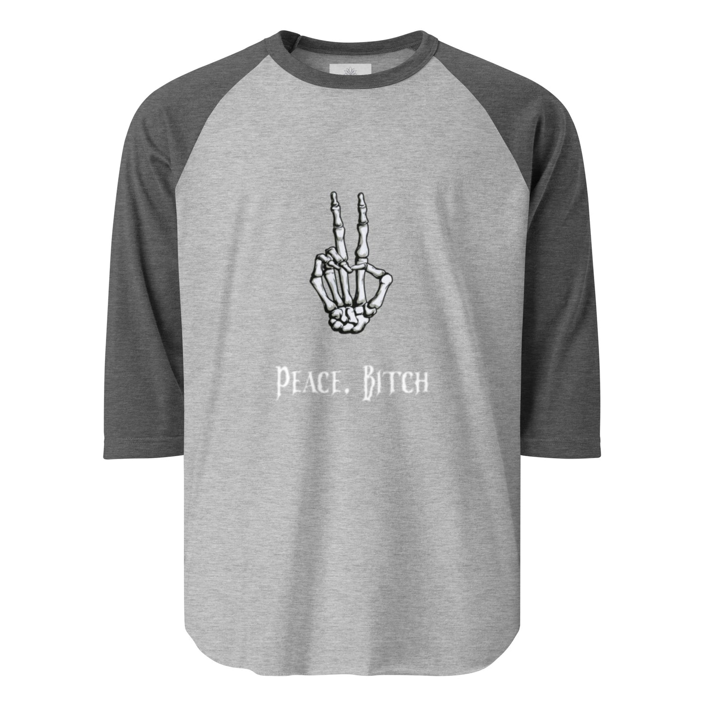 Peace, Bitch 3/4 sleeve raglan shirt