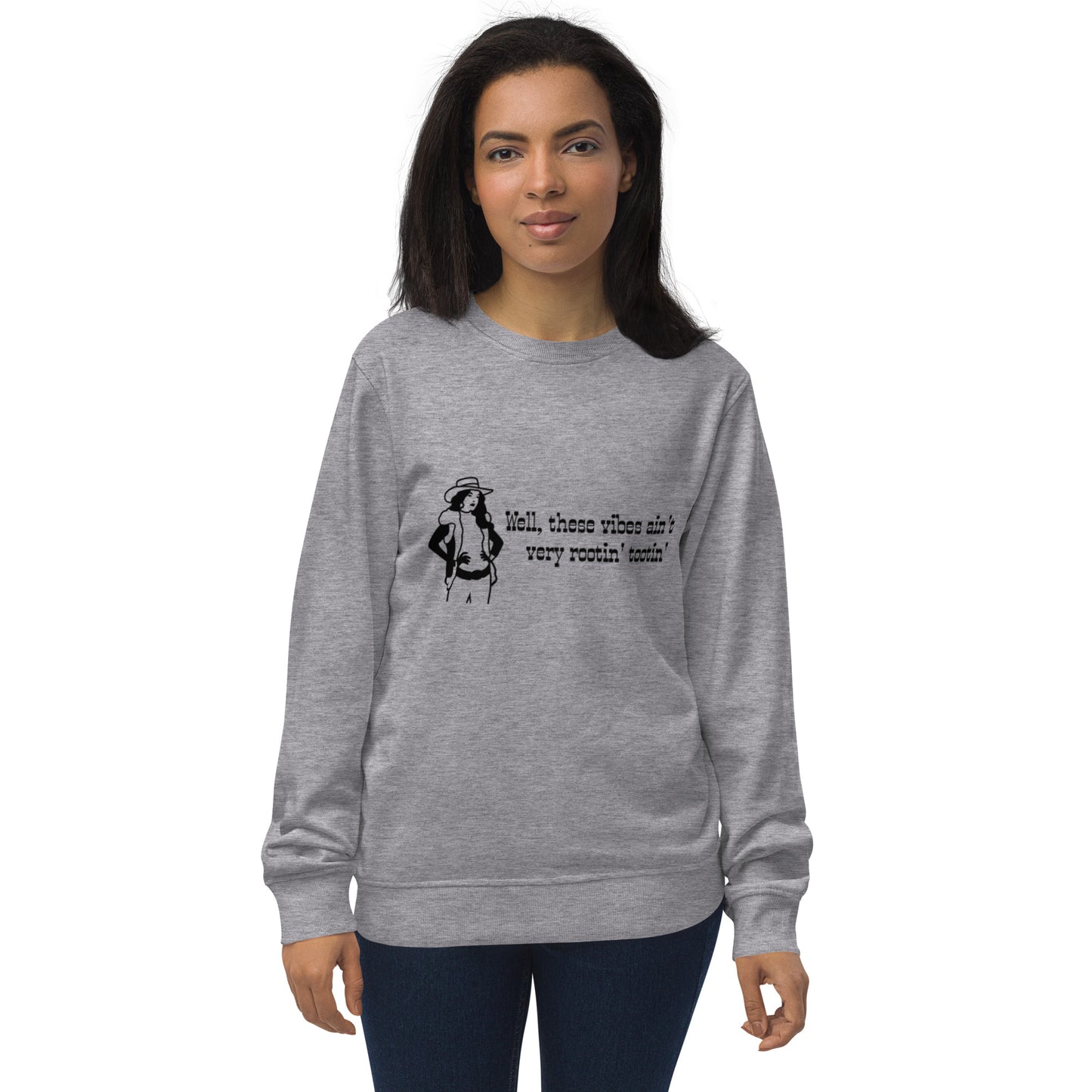 Rootin Tootin Unisex organic sweatshirt