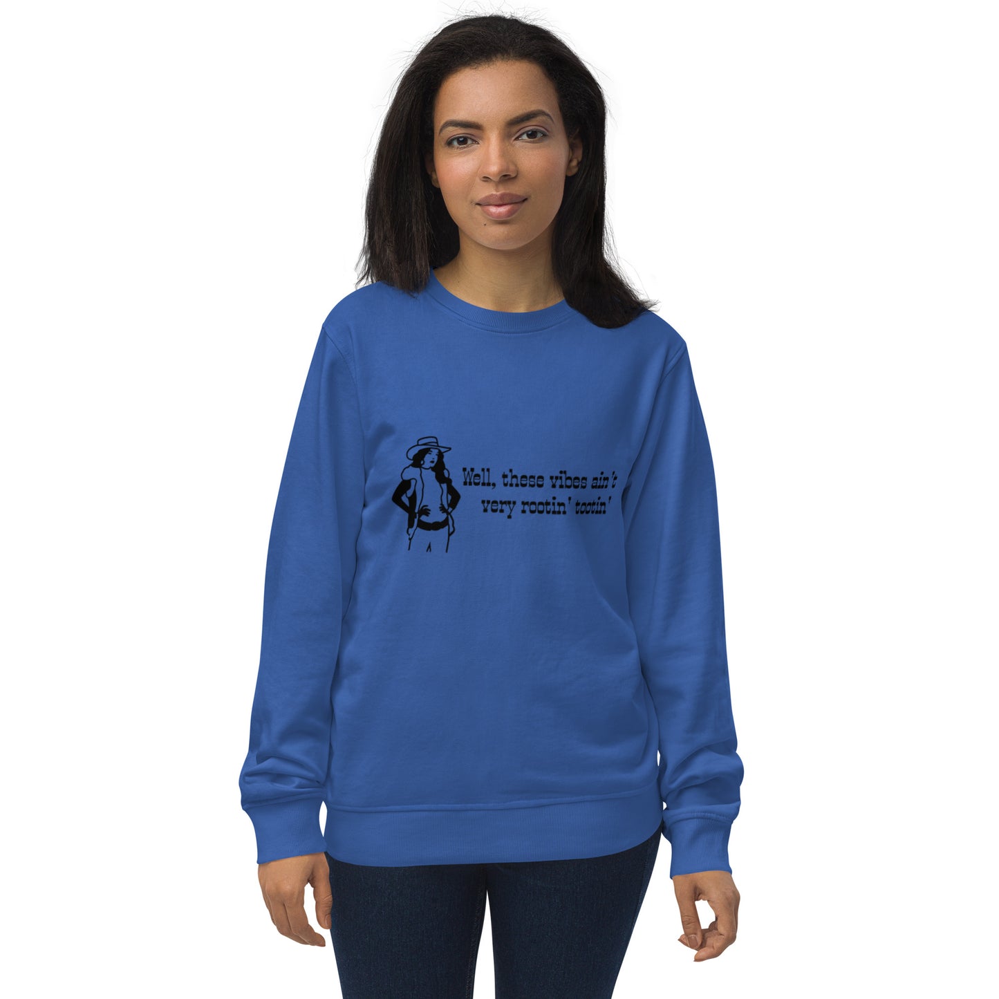 Rootin Tootin Unisex organic sweatshirt