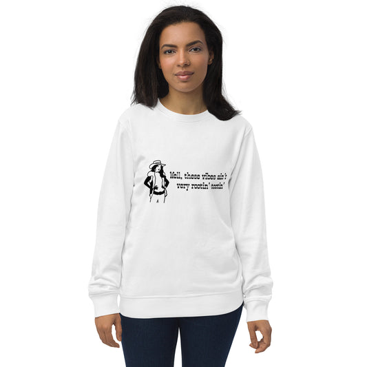 Rootin Tootin Unisex organic sweatshirt